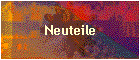 Neuteile